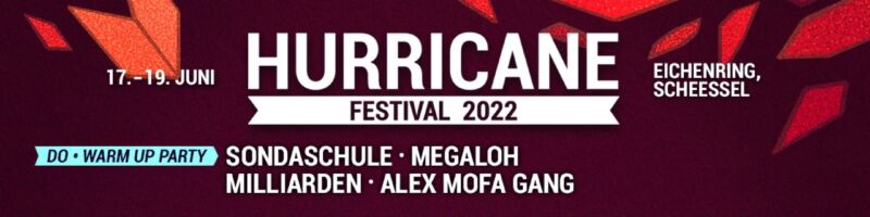 Hurricane Festival: Neue Bands, Warm-up und Absagen