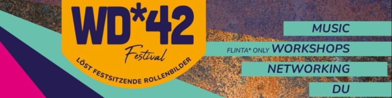 WD*42 Festival will verkrustete Rollenbilder lösen